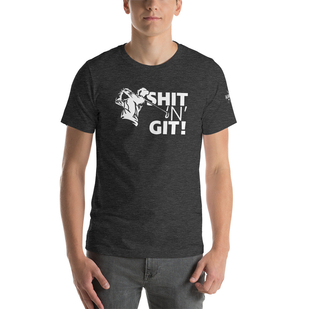 Shit 'N' Git Tee