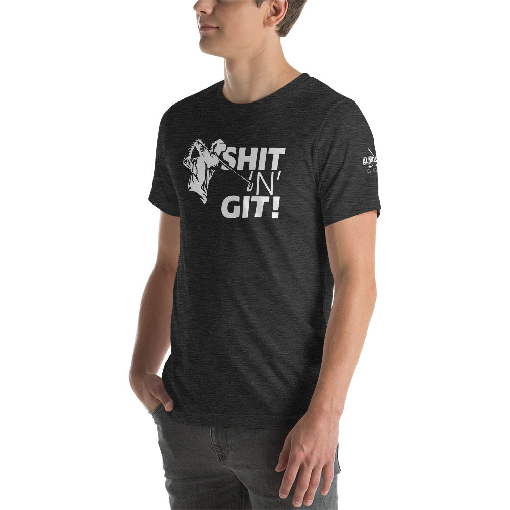 Shit 'N' Git Tee